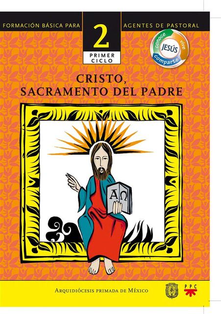 Manual 2. Cristo, sacramento del Padre, Arquidiócesis de México