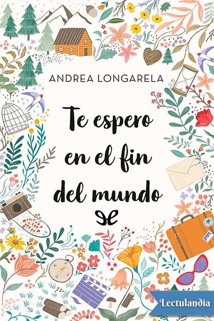 Te espero en el fin del mundo, Andrea Longarela