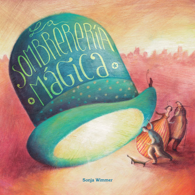 La sombrerería mágica, Sonja Wimmer