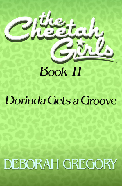 Dorinda Gets a Groove, Deborah Gregory