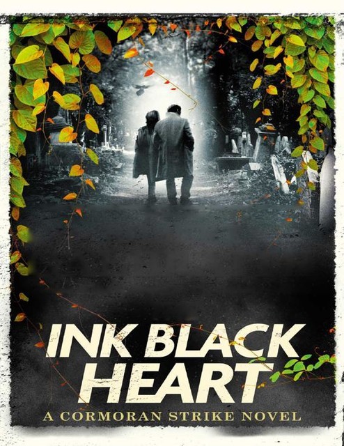 The Ink Black Heart, Роберт Гэлбрейт