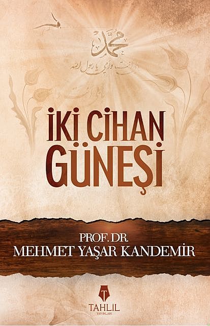 İki Cihan Güneşi, Mehmet Yaşar Kandemir
