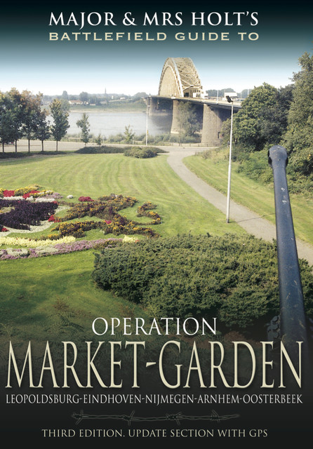 Operation Market Garden, Tonie Holt, Valmai Holt
