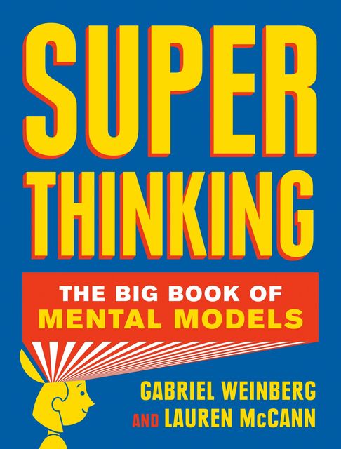 Super Thinking, Weinberg Gabriel, Lauren McCann