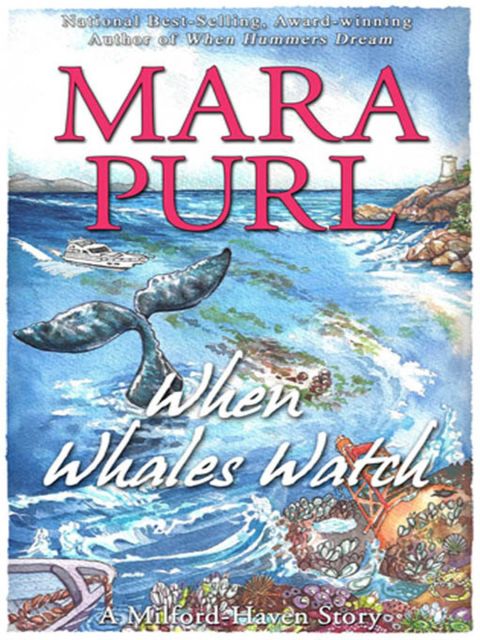 When Whales Watch, Mara Purl