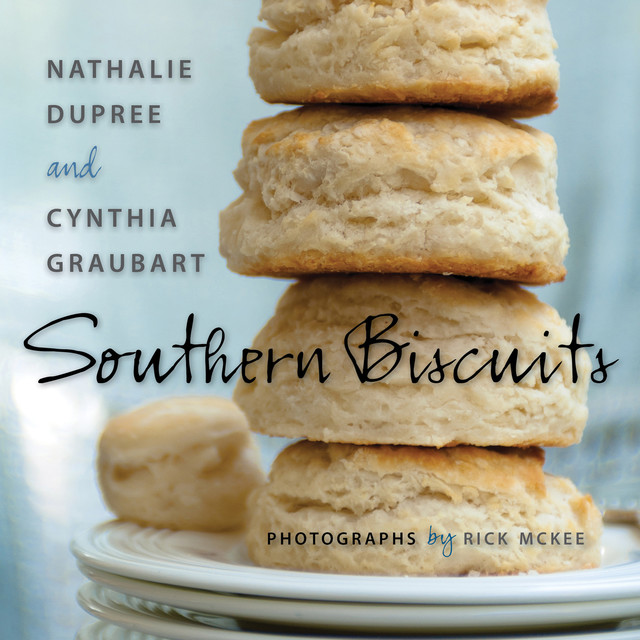 Southern Biscuits, Cynthia Graubart, Nathalie Dupree