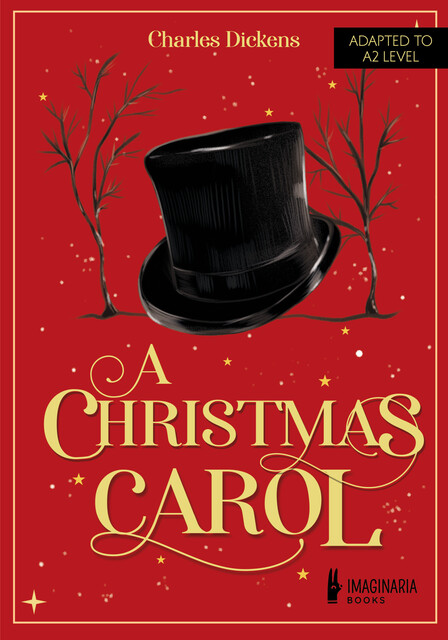 A Christmas Carol (A2 level), Charles Dickens, Maria Garcia