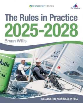 The Rules in Practice 2025–2028, Bryan Willis