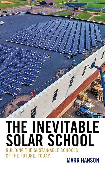 The Inevitable Solar School, Mark Hanson