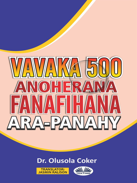 Vavaka Mahery Vaika Miisa 500 Hanoherana Ny Fanafihana Ara-Panahy, Olusola Coker