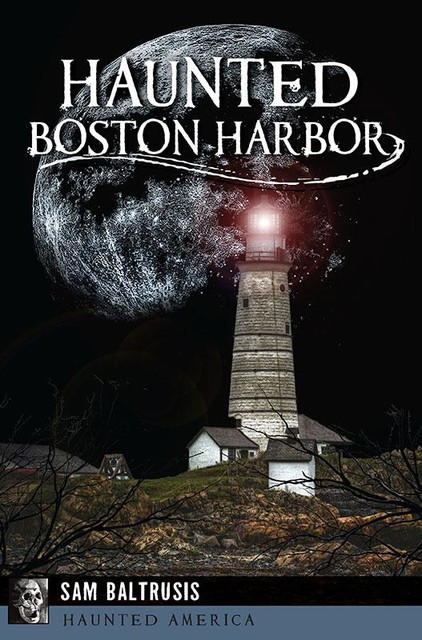 Haunted Boston Harbor, Sam Baltrusis