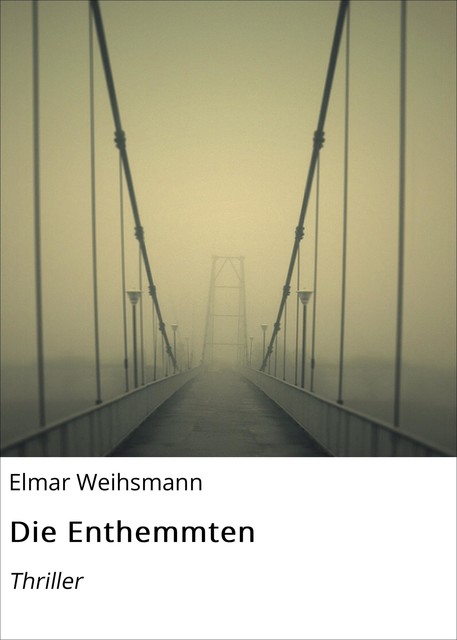 Die Enthemmten, Elmar Weihsmann