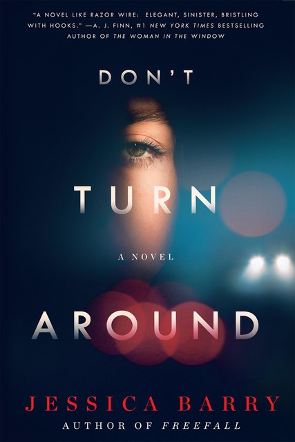 Don't Turn Around, Jessica Barry