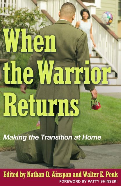 When the Warrior Returns, Nathan D. Ainspan, Walter E. Penk