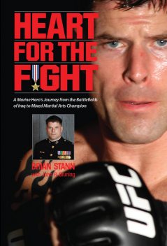 Heart for the Fight, John Bruning, Brian Stann
