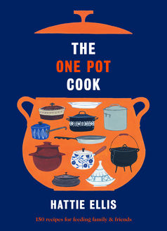 The One Pot Cook, Hattie Ellis