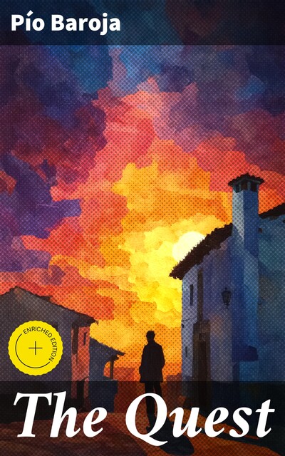 The Quest, Pío Baroja