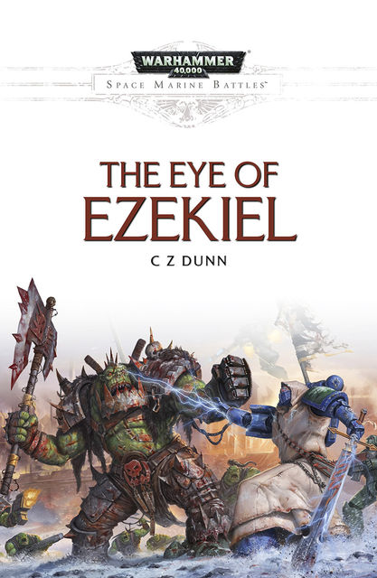 The Eye of Ezekiel, C.Z.Dunn