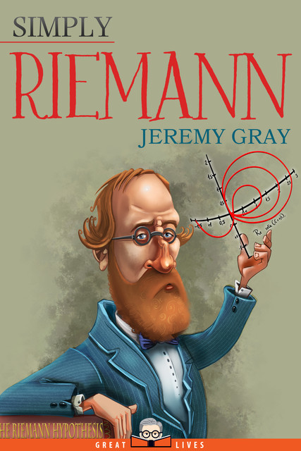 Simply Riemann, Jeremy Gray