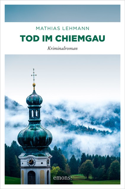 Tod im Chiemgau, Mathias Lehmann