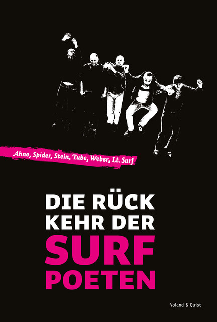 Die Rückkehr der Surfpoeten, Michael Stein, Robert Weber, Ahne, Tube Tobias Herre, Andreas Krenzke
