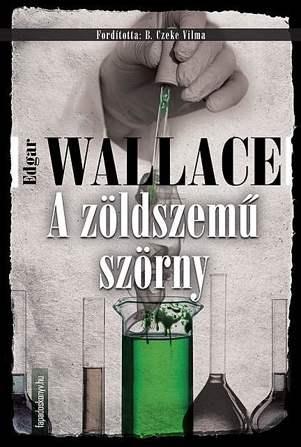 A zöldszemű szörny, Edgar Wallace