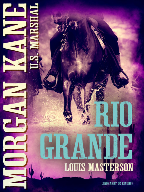 Rio Grande, Louis Masterson
