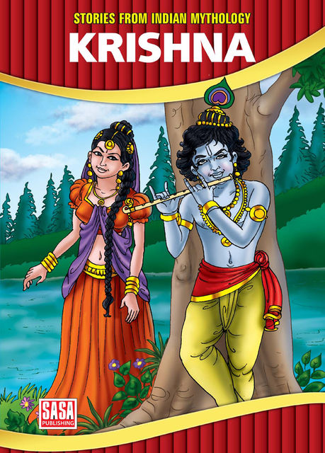 Stories From Indian Mythology : Krishna, Jyotsna Bharti