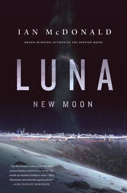 Luna: New Moon, Ian McDonald