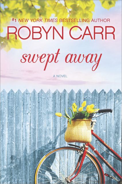 Swept Away, Robyn Carr