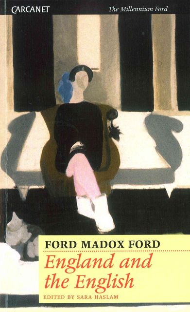 England and the English, Ford Madox