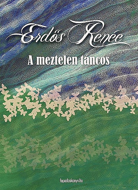 A meztelen táncos, Erdős Renée