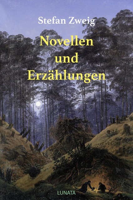 Novellen und Erzählungen, Stefan Zweig