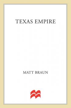 Texas Empire, Matt Braun