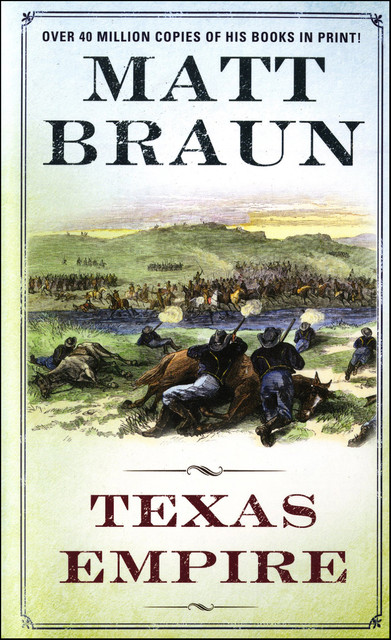 Texas Empire, Matt Braun