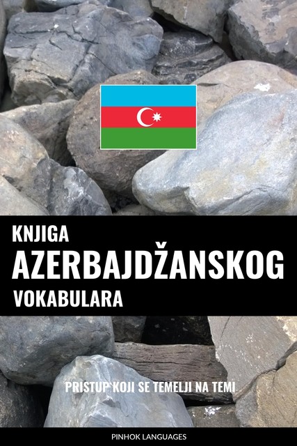 Knjiga azerbajdžanskog vokabulara, Pinhok Languages