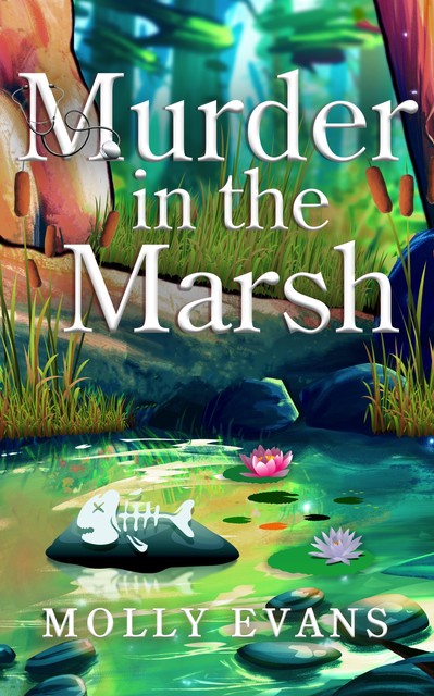 Murder In The Marsh, Molly Evans