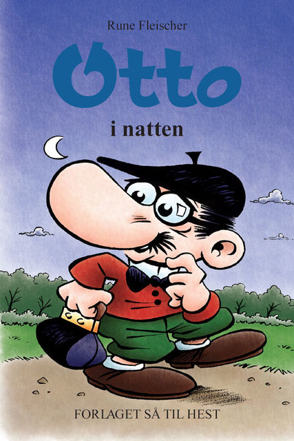 Otto #13: Otto i natten, Rune Fleischer