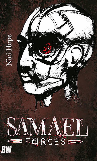 Samael Forces, Nici Hope