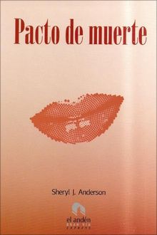 Pacto De Muerte, Sheryl J. Anderson