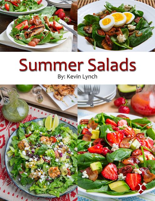 Summer Salads, Kevin Lynch