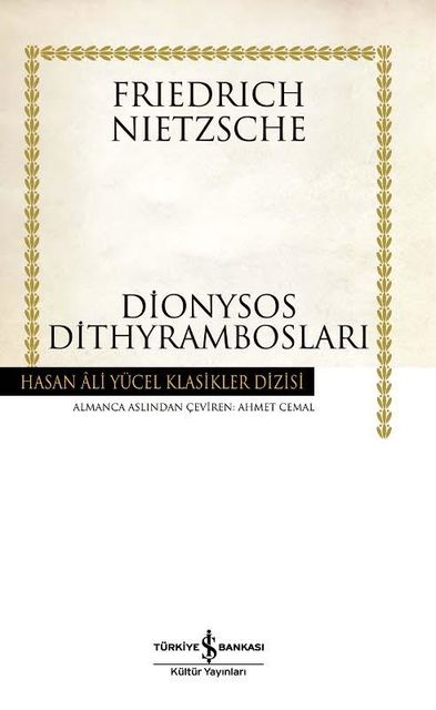 Dionysos Dithyrambosları, Friedrich Nietzsche