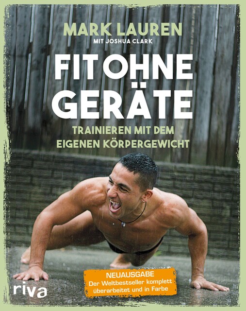 Fit ohne Geräte, Mark Lauren, Joshua Clark