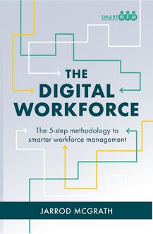 The Digital Workforce, Jarrod McGrath