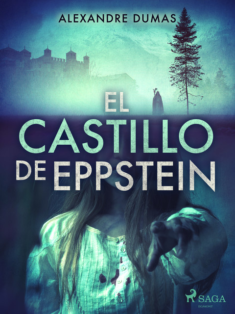 El castillo de Eppstein, Alexandre Dumas