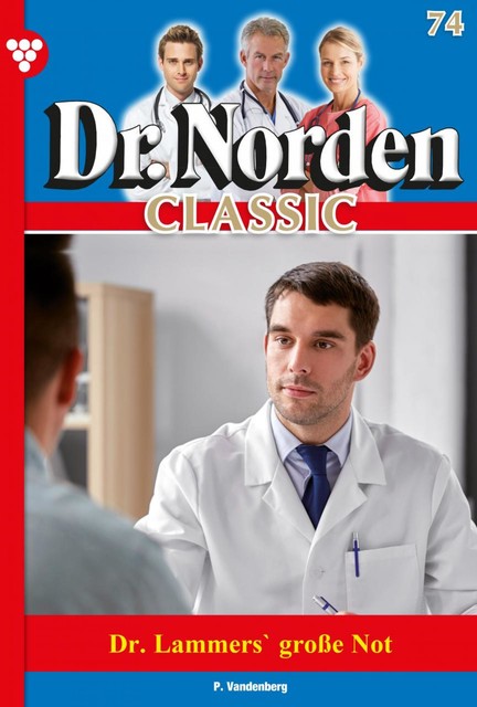 Dr. Norden Classic 74 – Arztroman, Patricia Vandenberg