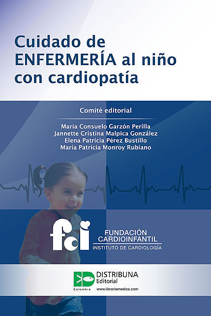 Cuidado de enfermería al niño con cardiopatía, Grupo Distribuna