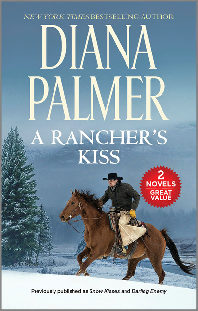 A Rancher's Kiss, Diana Palmer