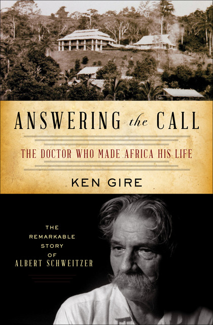 Answering the Call, Ken Gire