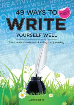 49 Ways to Write Yourself Well, Jackee Holder